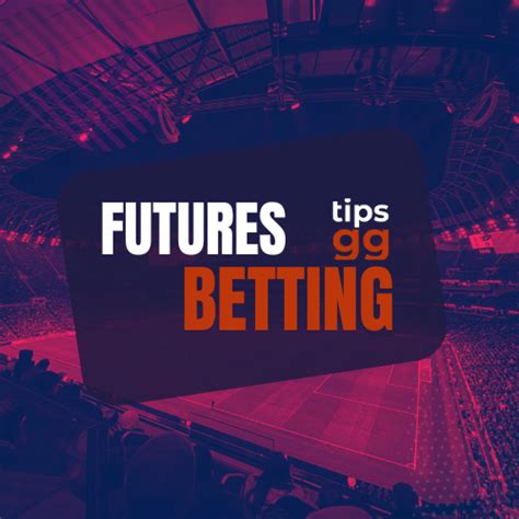 Future Bets .